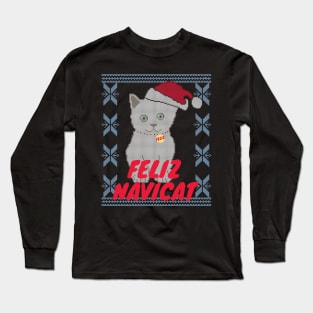 Feliz Navidad Cat, Feliz Navicat! Cute Cat Ugly Christmas Sweater Design Long Sleeve T-Shirt